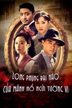 Long Phụng Đại Đạo Của Mãnh Hổ Ngửi Tường Vi