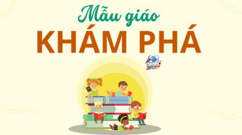 Lớp Mẫu giáo_Khám phá